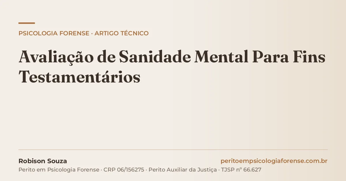 Avaliação de Sanidade Mental Para Fins Testamentários