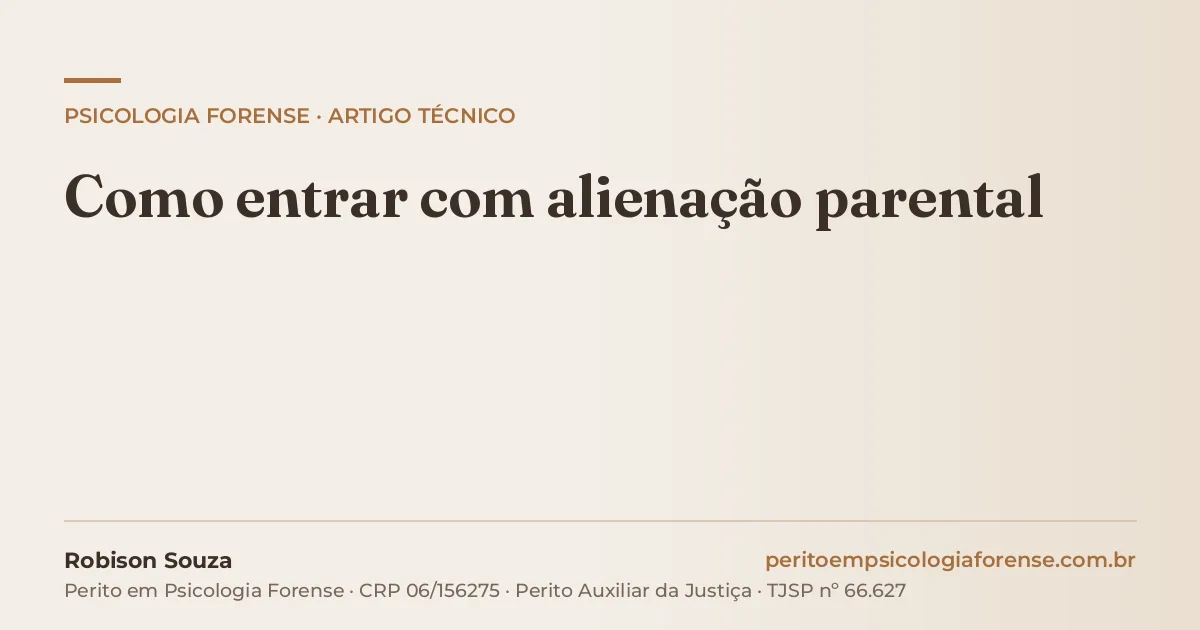 Como entrar com alienação parental