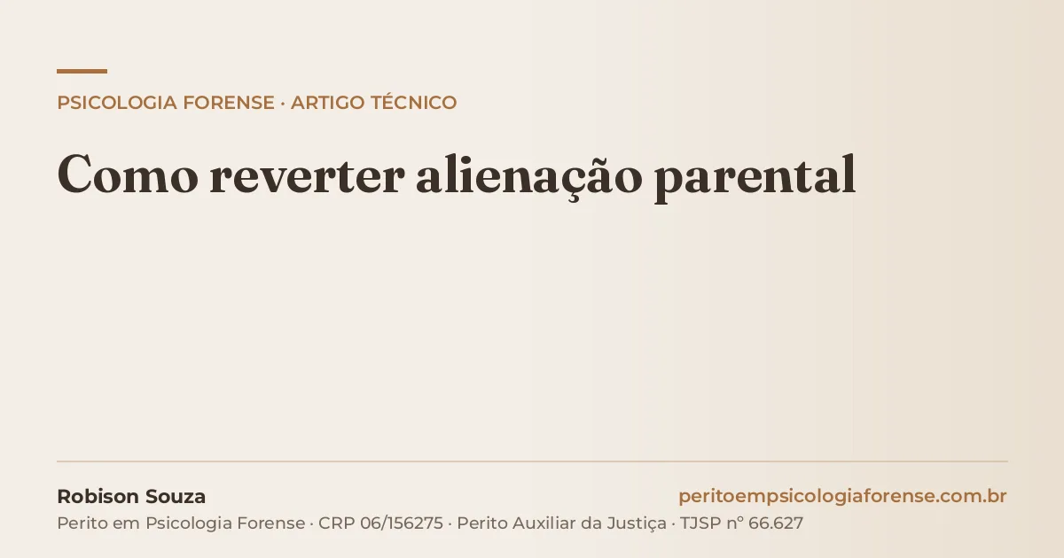 Como reverter alienação parental
