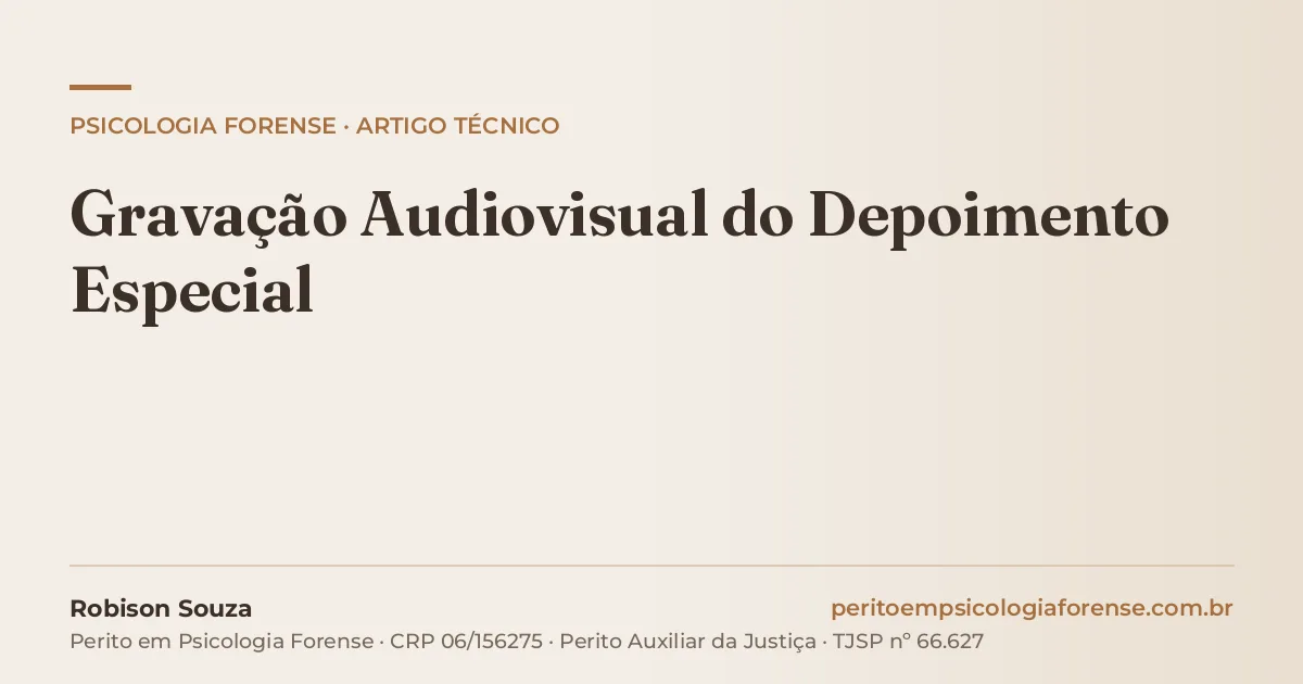 Gravação Audiovisual do Depoimento Especial
