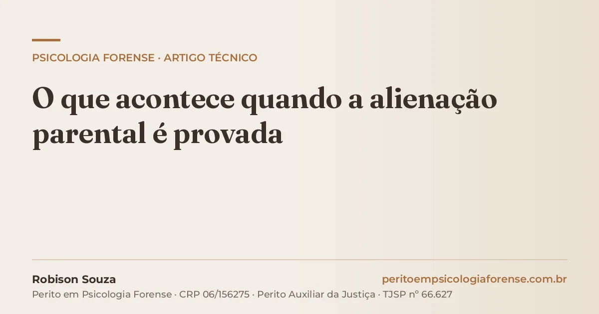 O que acontece quando a alienação parental é provada