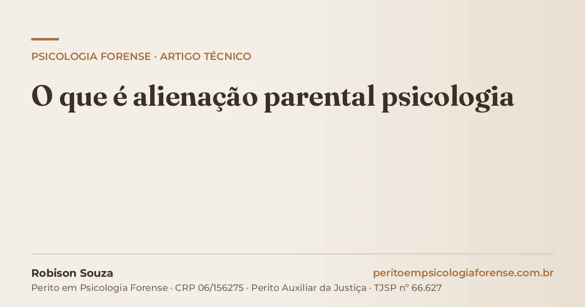 O que é alienação parental psicologia