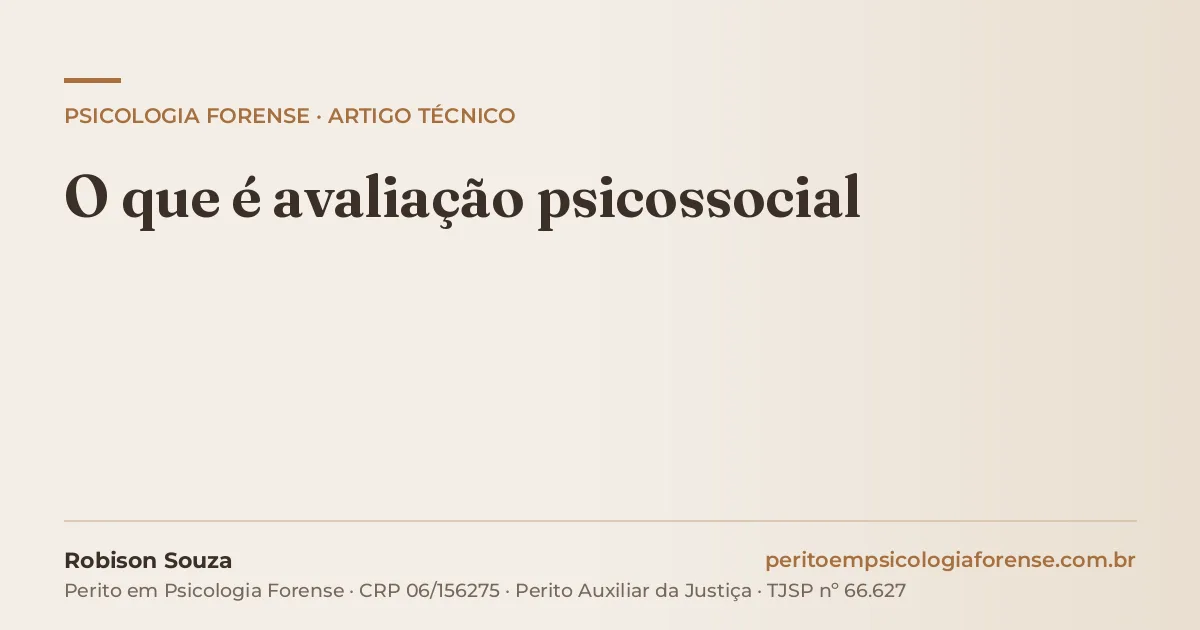O que é avaliação psicossocial