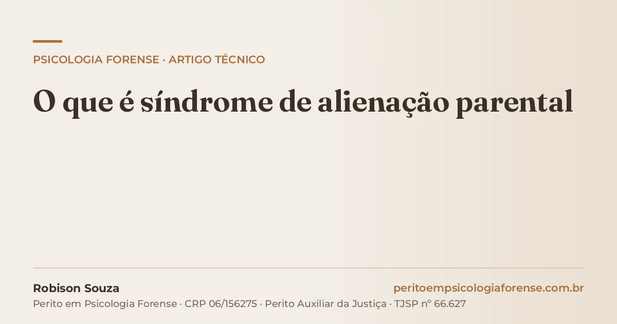 O que é síndrome de alienação parental