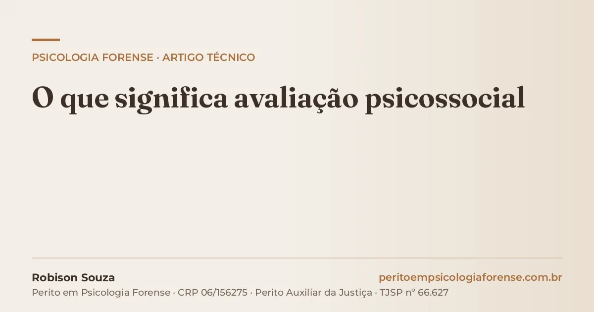 O que significa avaliação psicossocial