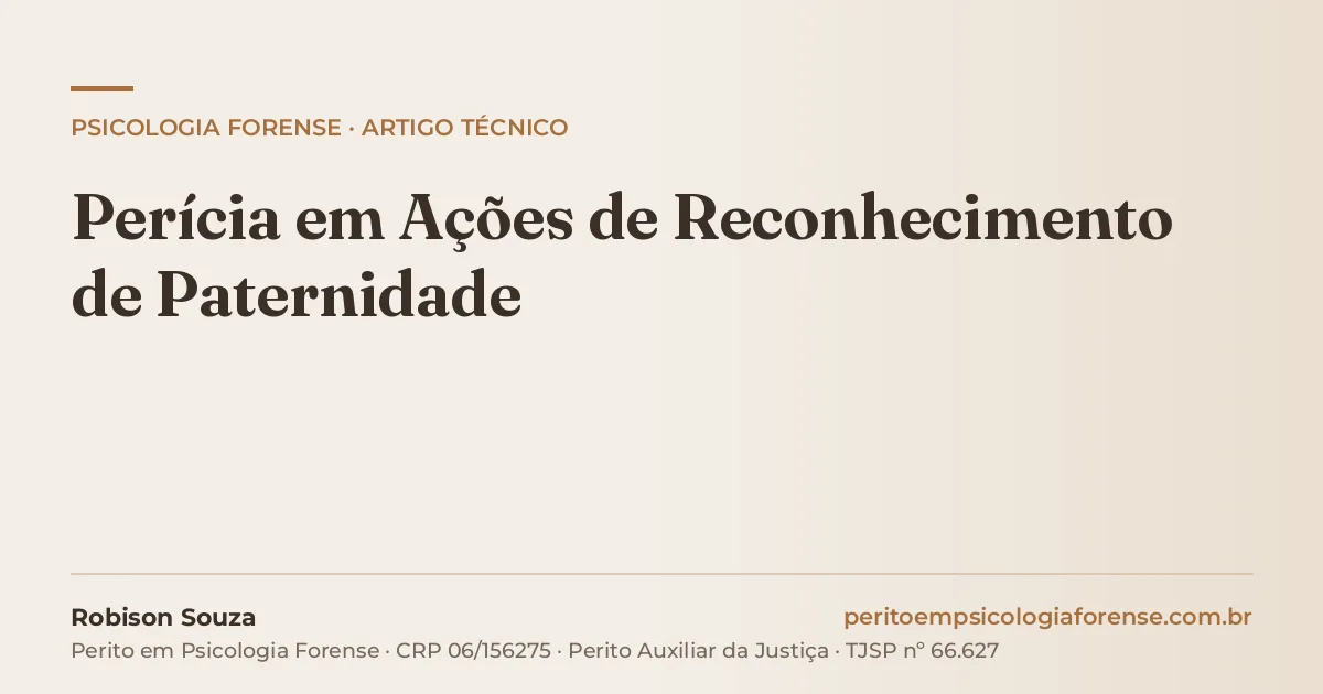 Perícia em Ações de Reconhecimento de Paternidade