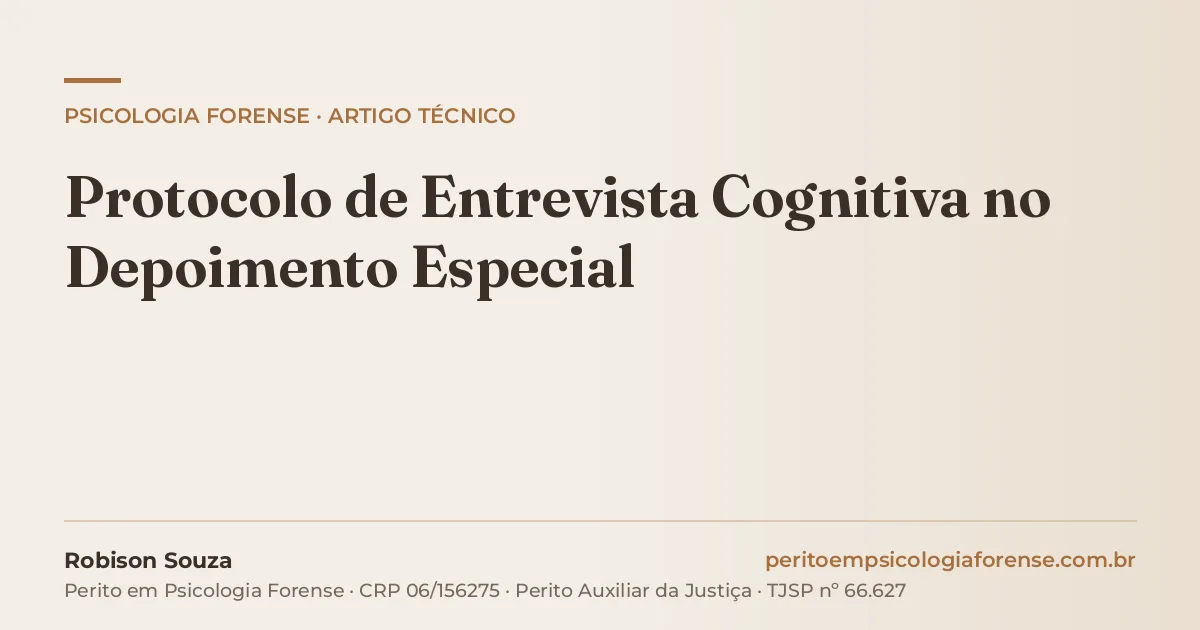 Protocolo de Entrevista Cognitiva no Depoimento Especial
