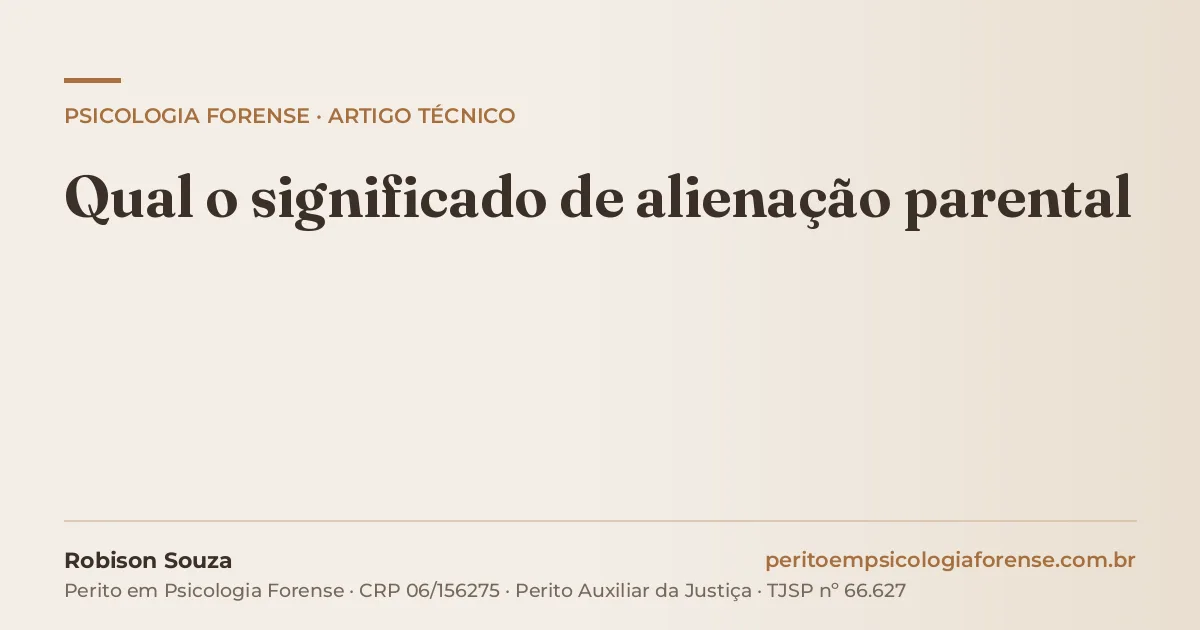 Qual o significado de alienação parental