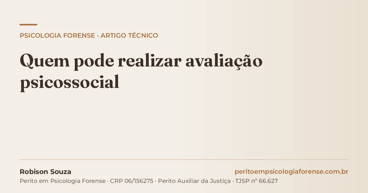 Quem pode realizar avaliação psicossocial