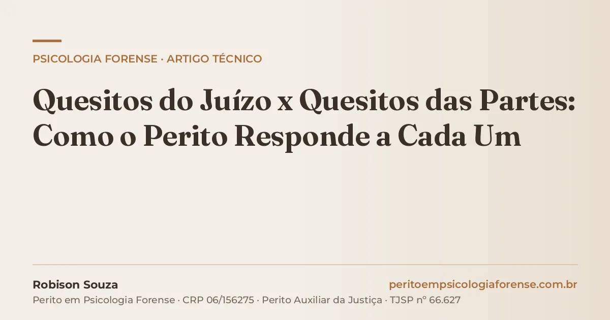 Quesitos do Juízo x Quesitos das Partes: Como o Perito Responde a Cada Um